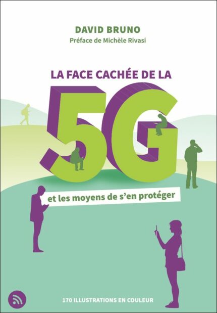 La face cachée de la 5G et les moyens de s'en protéger